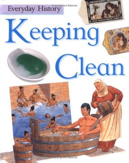 Everyday History: Keeping Clean
