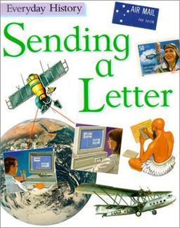 Everyday History: Sending a Letter
