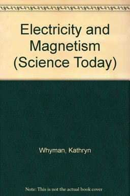 Electricity and Magnetism