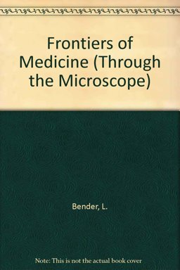 Frontiers of Medicine