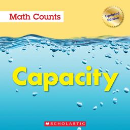 Capacity (Math Counts: Updated Editions) (Library Edition)