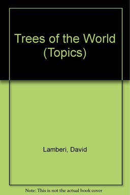 Trees of the World