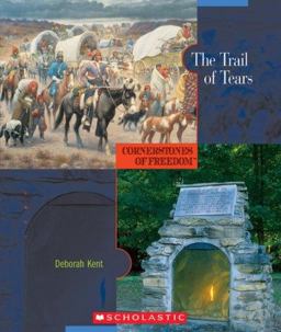 Cornerstones of Freedom: the Trail of Tears