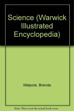 Warwick Illustrated Encyclopedia of Science