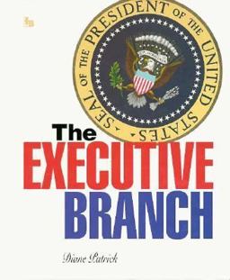 The Executive Branch