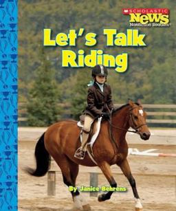 Let's Talk Riding (Scholastic News Nonfiction Readers: Sports Talk)