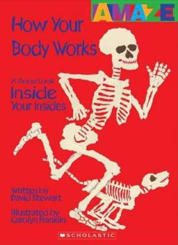How Your Body Works