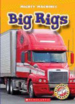 Big Rigs