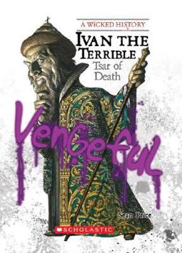 Ivan the Terrible Tsar of Death  9780531205006 Front Cover