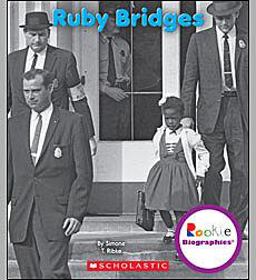 Ruby Bridges (Rookie Biographies) (Library Edition)