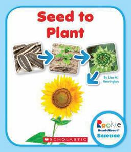 Seed to Plant (Rookie Read-About Science: Life Cycles) (Library Edition)