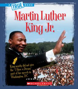 Martin Luther King Jr. (a True Book: Biographies)  9780531212080 Front Cover