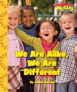 We Are Alike, We Are Different (Scholastic News Nonfiction Readers: We the Kids)  9780531214473 Front Cover
