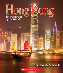Hong Kong (Enchantment of the World) (Library Edition)