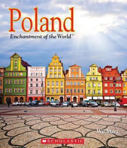 Poland (Enchantment of the World) (Library Edition) Poland (Enchantment of the World) (Library Edition)