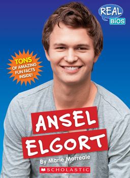 Ansel Elgort  9780531225615 Front Cover