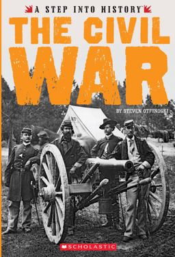 The Civil War (a Step into History) (Library Edition)