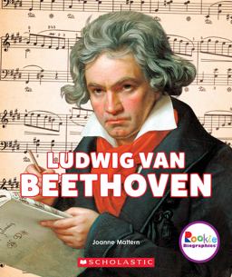 Ludwig Van Beethoven (Rookie Biographies)  9780531227701 Front Cover