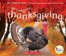 Let's Celebrate Thanksgiving (Rookie Poetry: Holidays and Celebrations) (Library Edition)