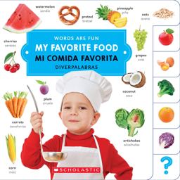 My Favorite Food/ Mi Comida Favorita (Words Are Fun/Diverpalabras)