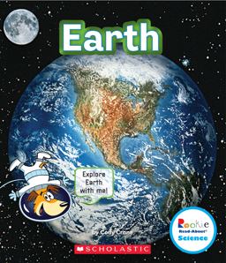 Earth (Rookie Read-About Science: the Universe) (Library Edition)