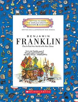 Benjamin Franklin (Getting to Know the World's Greatest Inventors and Scientists) (Library Edition)