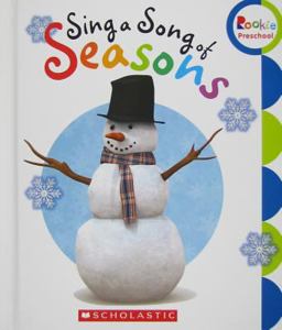 Sing a Song of Seasons (Rookie Preschool) (Library Edition)
