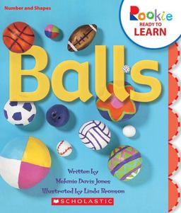 Balls (Rookie Ready to Learn: Numbers and Shapes) (Library Edition) Balls (Rookie Ready to Learn: Numbers and Shapes) (Library Edition)