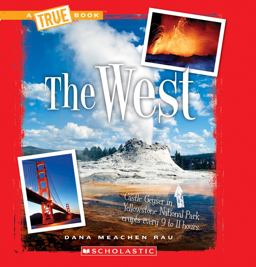 The West (a True Book: the U. S. Regions)