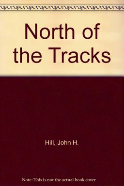 North of the Tracks