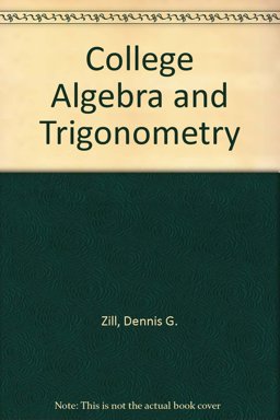 College Algebra and Trigonometry