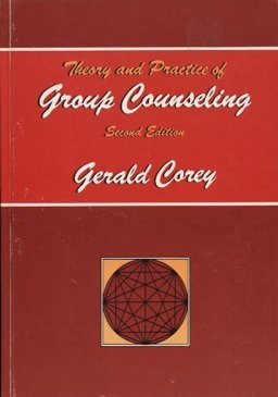 Theory and Practice of Group Counseling