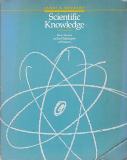 Scientific Knowledge Basic Issues in the Philosophy of Science  9780534064440 Front Cover