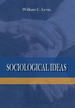 Sociological Ideas