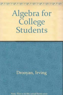 Algebra for College Students