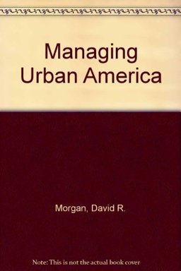 Managing Urban America