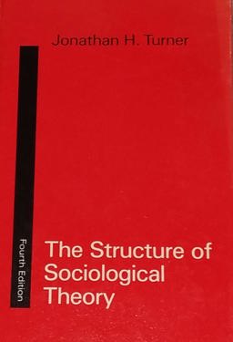 The Structure of Sociological Theory