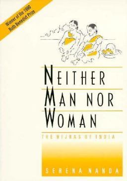 Neither Man nor Woman The Hijras of India 1st 9780534122041 Front Cover