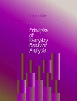 Principles of Everyday Behavior Analysis 3rd 9780534161460 Front Cover