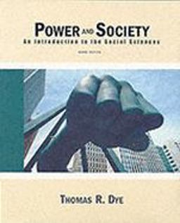Power and Society (with InfoTrac) Power and Society (with InfoTrac)