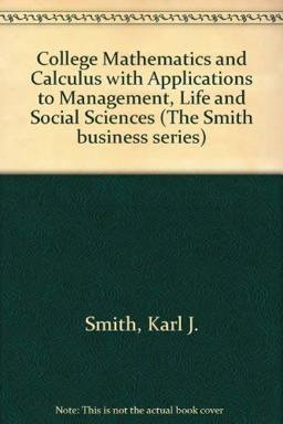 College Mathematics and Calculus