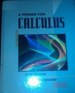 Primer for Calculus
