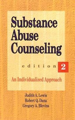 Substance Abuse Counseling An Individualized Approach 2nd 1993 9780534200534 Front Cover