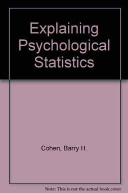 Explaining the Concepts of Psychological Statistics Explaining the Concepts of Psychological Statistics