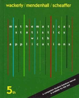 Mathematical Statistics with Applications 5th 9780534209162 Front Cover