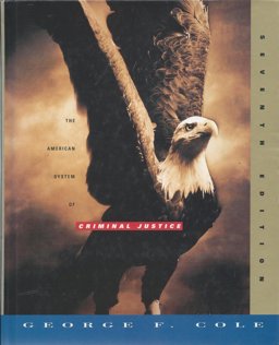 The American System of Criminal Justice