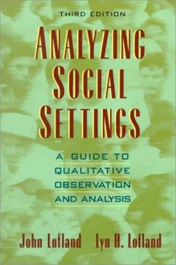 Analyzing Social Settings