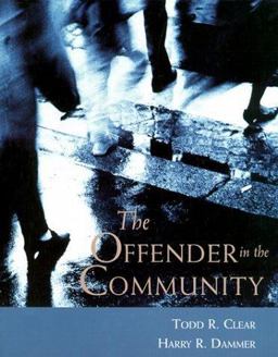 The Offender in the Community
