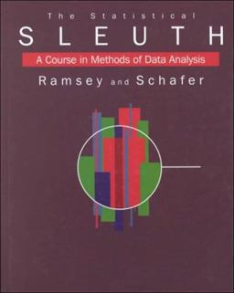Statistical Sleuth A Course in Methods of Data Analysis 1st 9780534253806 Front Cover