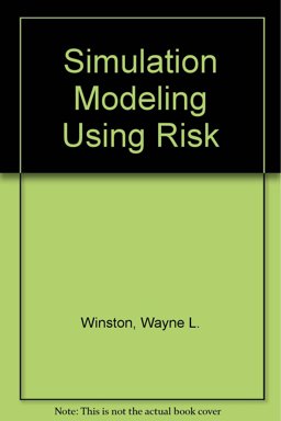 Simulation Modeling Using @ Risk 1st 9780534264918 Front Cover